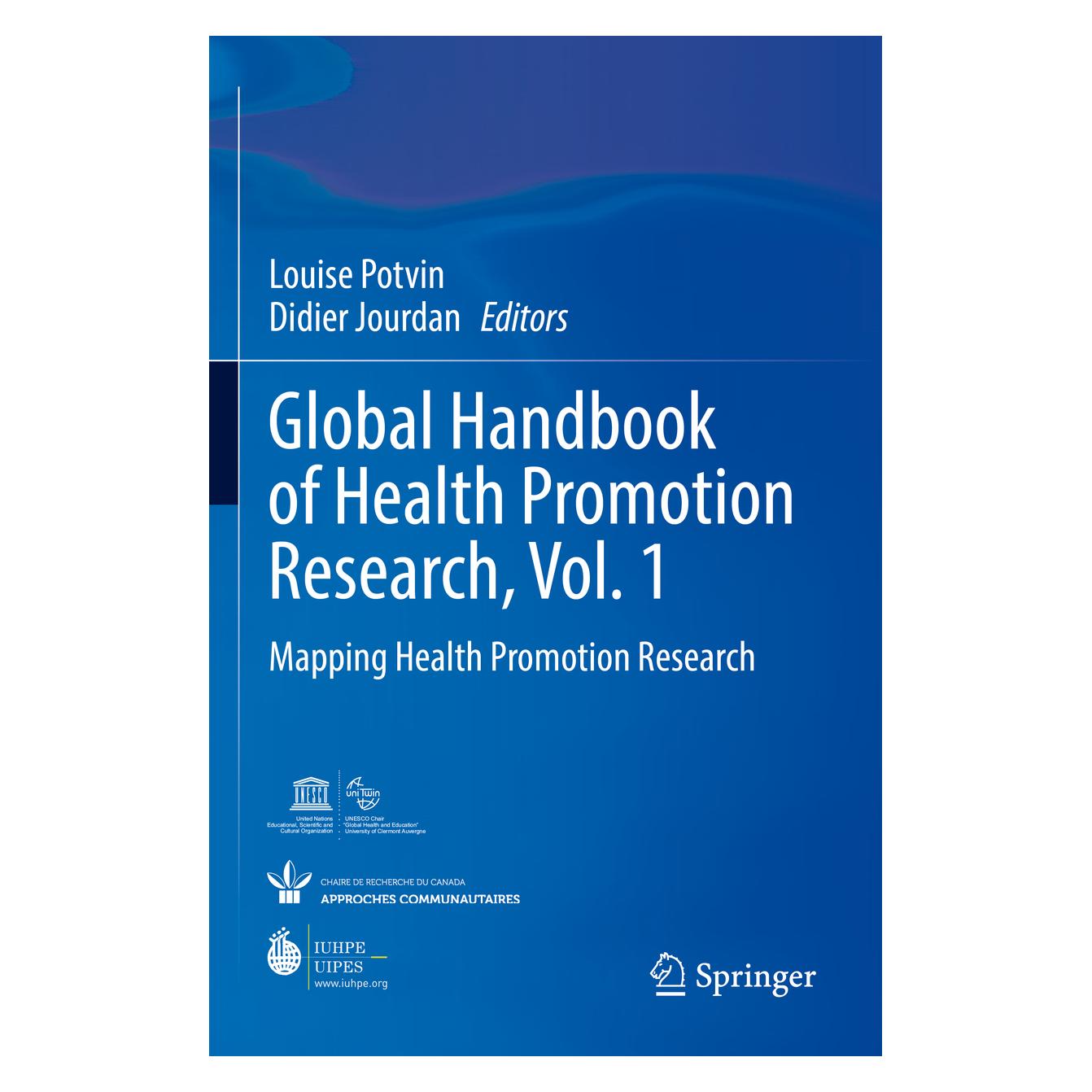 Springer Global Handbook of Health Promotion Research, Vol. 1 (Englisch, Softcover, Didier Jourdan, Louise Potvin) (56948992)