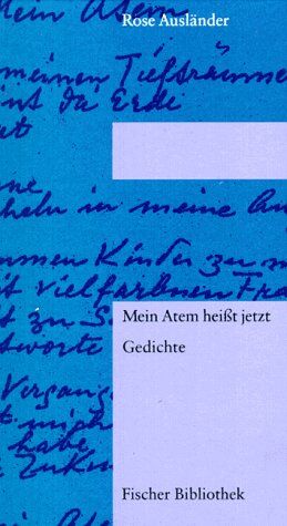 Rose Ausländer - Mein Atem heißt jetzt - Preis vom 12.10.2026 11:37:12 h