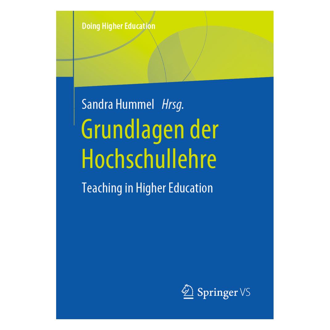 Springer Grundlagen der Hochschullehre (Deutsch, Softcover, Sandra Hummel) (56111660)