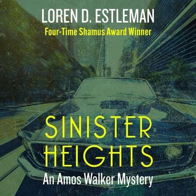 Sinister Heights - Loren Estleman, Audio, 9798337208084