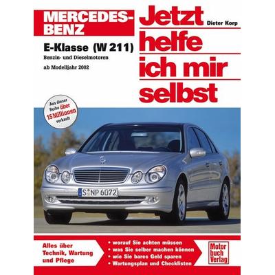 Mercedes-Benz E-Klasse (W 211), Taschenbuch von Dieter Korp, Motorbuch Verlag, 978-3-613-02519-6