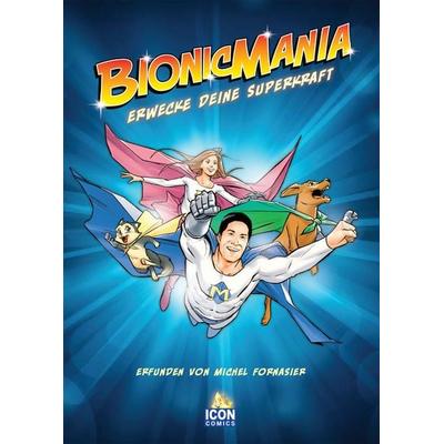 Bionicmania, Gebundene Ausgabe von Michel Fornasier, Tell Branding, 978-3-906885-17-9