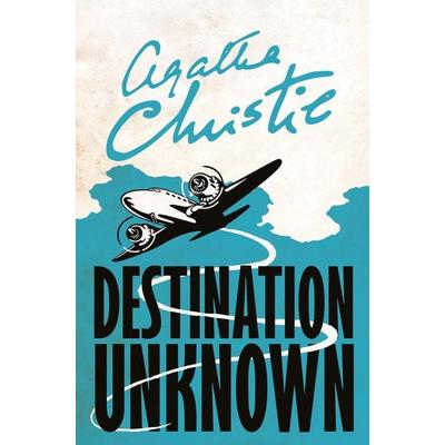 Destination Unknown, Taschenbuch von Agatha Christie, HarperCollins, 978-0-00-819636-3