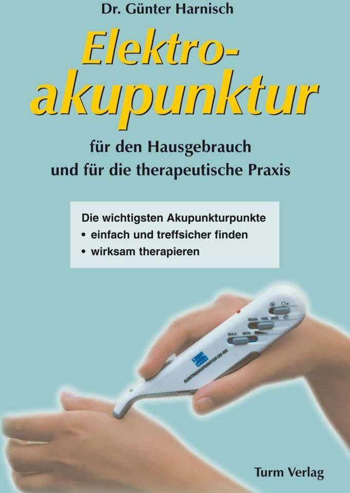 Günter Harnisch - Elektroakupunktur für den Hausgebrauch und die therapeutische Praxis - Preis vom 17.10.2026 19:25:27 h