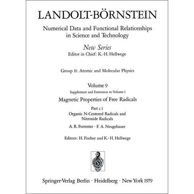 Organic N-Centered Radicals and Nitroxide Radicals / Organische Radikale mit N als Zentralatom und Nitroxid-Radikale, Gebundene Ausgabe von A.R.