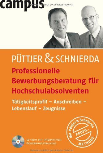 Christian Püttjer - Professionelle Bewerbungsberatung für Hochschulabsolventen: Tätigkeitsprofil - Anschreiben - Lebenslauf - Zeugnisse - Preis vom 09.10.2026 07:28:09 h
