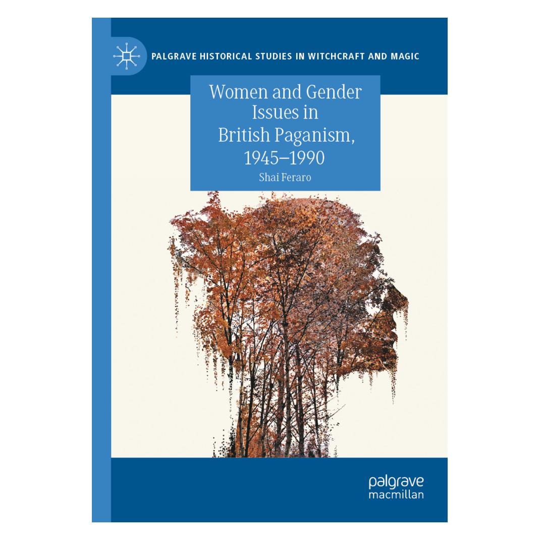 Springer Women and Gender Issues in British Paganism, 1945-1990 (Englisch, Softcover, Shai Feraro) (56197416)