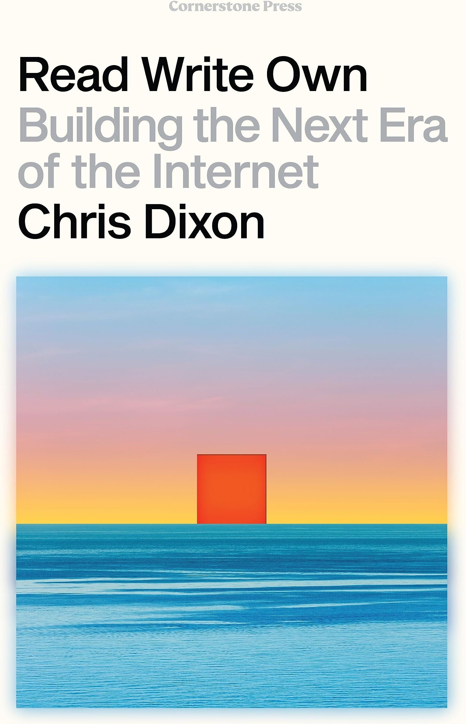 Chris Dixon - Read Write Own: Building the Next Era of the Internet - Preis vom 10.10.2026 11:48:34 h