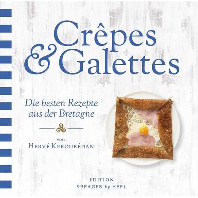 Crêpes & Galettes, Gebundene Ausgabe von Hervé Kerourédan, Heel, 978-3-95843-373-1