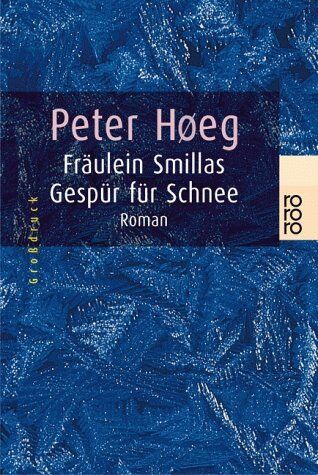 Peter Hoeg - Fräulein Smillas Gespür für Schnee. Großdruck. - Preis vom 06.10.2026 07:26:00 h