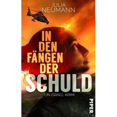 In den Fängen der Schuld, Taschenbuch von Julia Neumann, Piper Taschenbuch, 978-3-492-50270-2