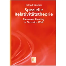 Spezielle Relativitätstheorie, Fachbücher von Helmut Günther