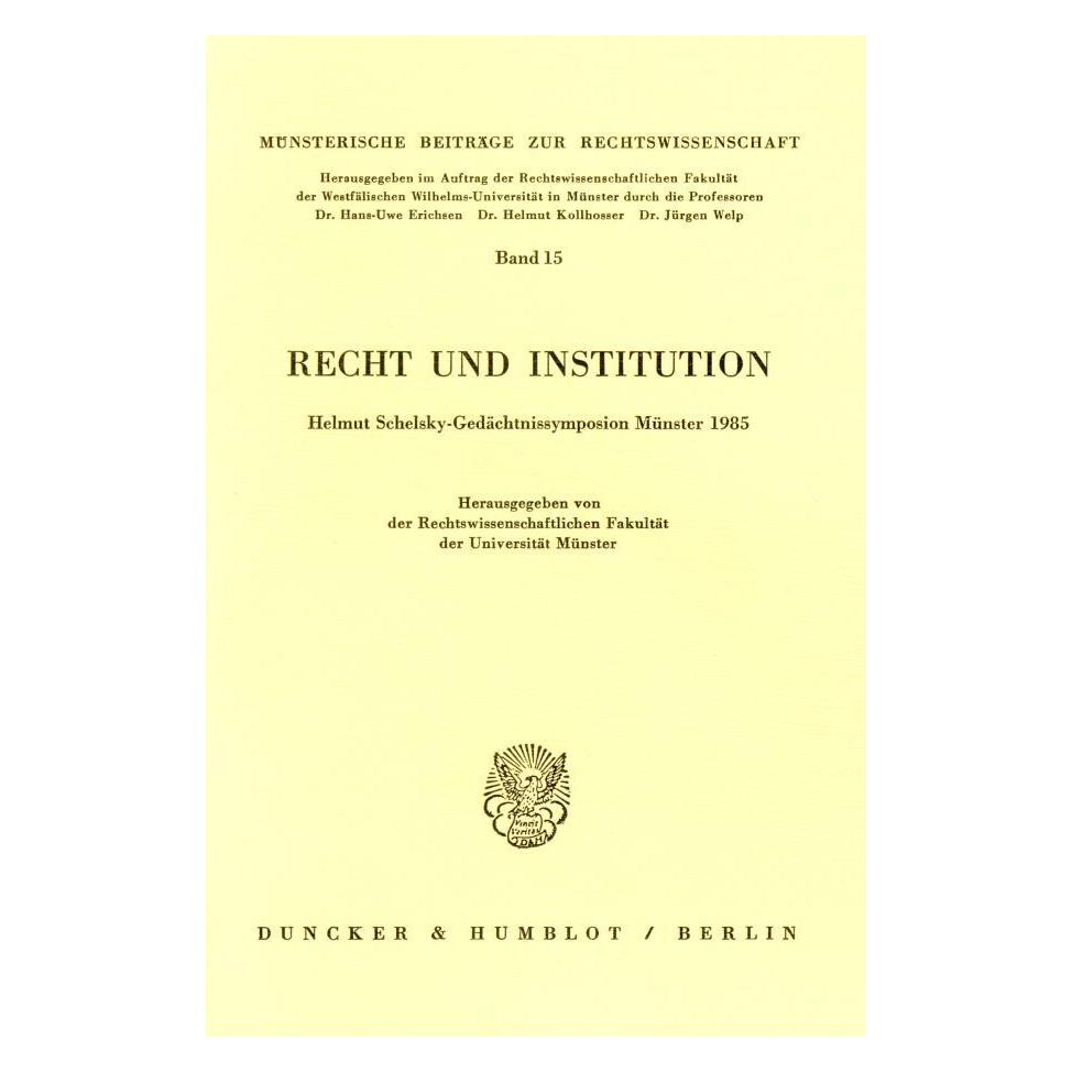 Duncker & Humblot Recht und Institution. (Deutsch, Softcover, Duncker & Humblot) (55340371)