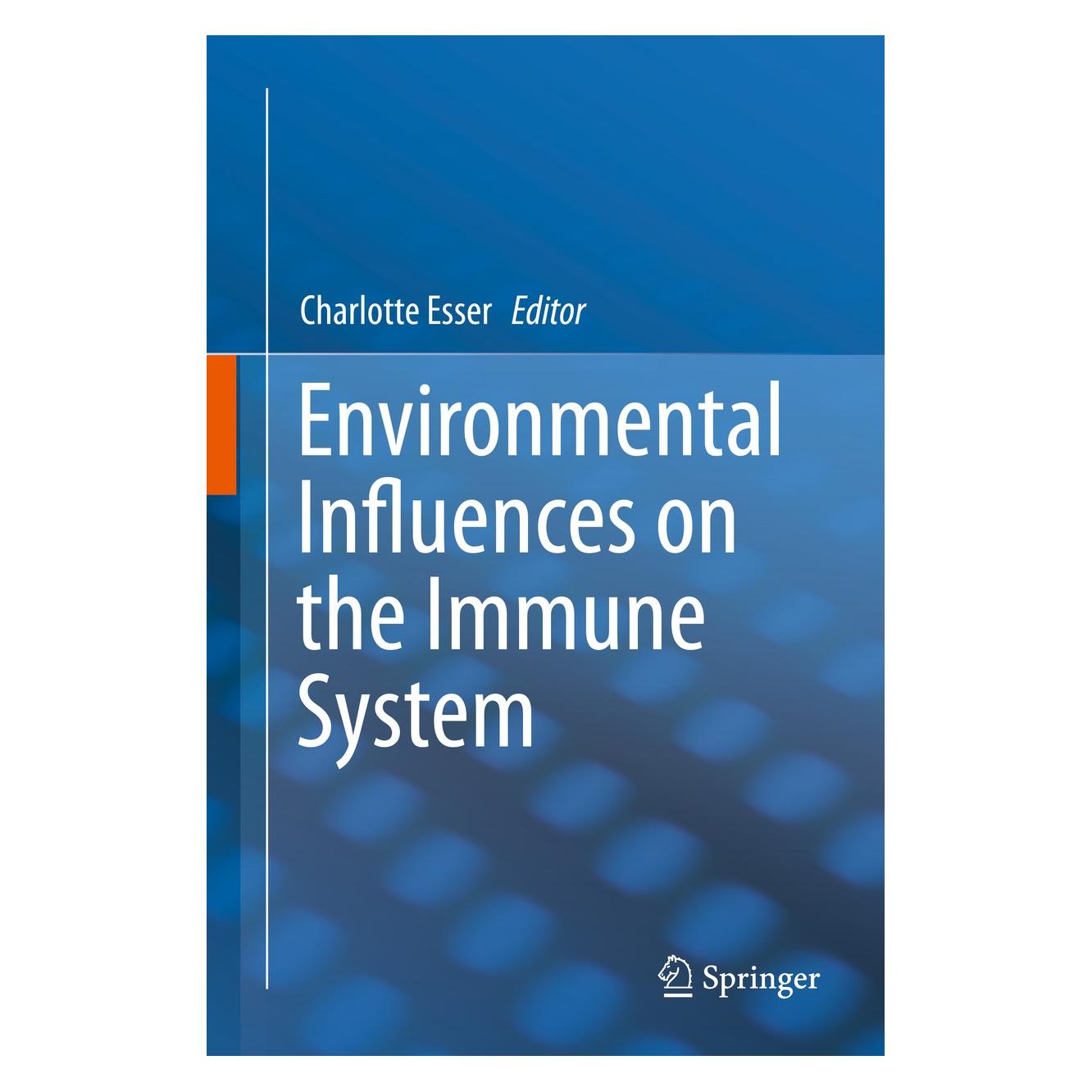 Springer Environmental Influences on the Immune (Englisch, Hardcover, Charlotte Esser) (9783709118887)