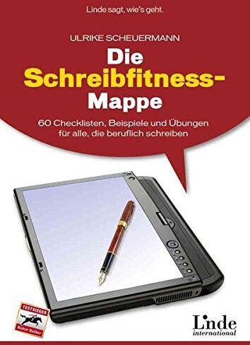 Ulrike Scheuermann - Die Schreibfitness-Mappe: 60 Checklisten, Beispiele und Übungen für alle, die beruflich schreiben - Preis vom 10.10.2026 11:48:34 h