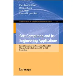 Soft Computing and its Engineering Applications, Fachbücher von Deepak Garg, Pawan Lingras, Kanubhai K. Patel, Atul Patel et al