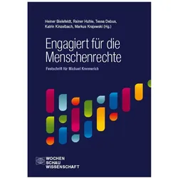 Engagiert fr die Menschenrechte, Fachbücher von Markus Krajewski, Rainer Huhle, Heiner Bielefeldt, Katrin Kinzelbach, Tessa Debus