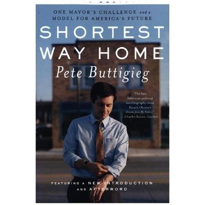 Shortest Way Home, Taschenbuch von Pete Buttigieg, Norton, 978-1-63149-665-3