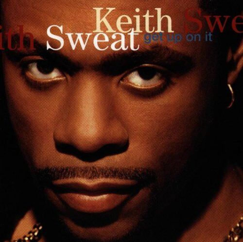 Keith Sweat - Get Up on It - Preis vom 27.09.2026 03:53:48 h