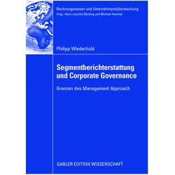 Segmentberichterstattung und Corporate Governance, Fachbücher von Philipp Wiederhold