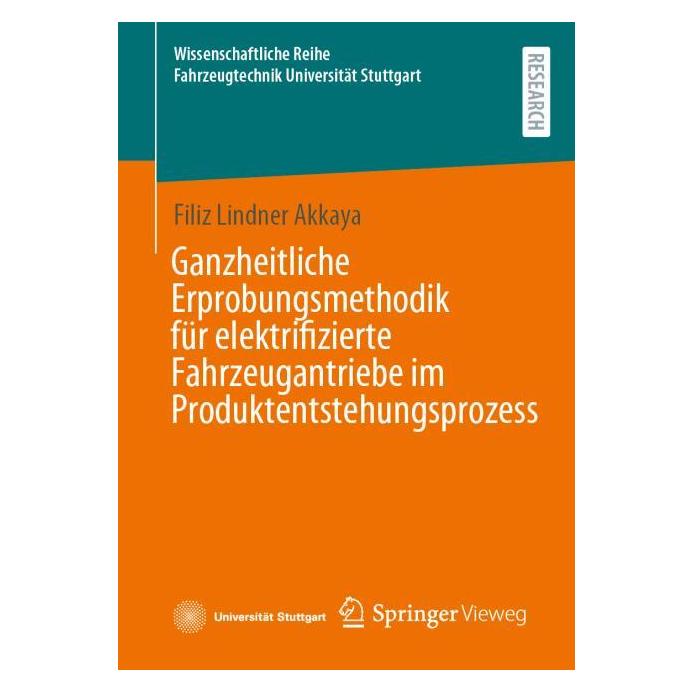 Springer Ganzheitliche Erprobungsmethodik für elektrifizierte Fahrzeugantriebe im P (Deutsch, Filiz, Filiz Lindner Akkaya, Lindner Akkaya) (53143983)