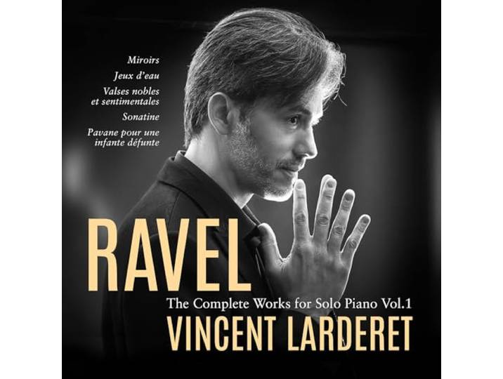 Ravel: The Complete Works For Solo Piano