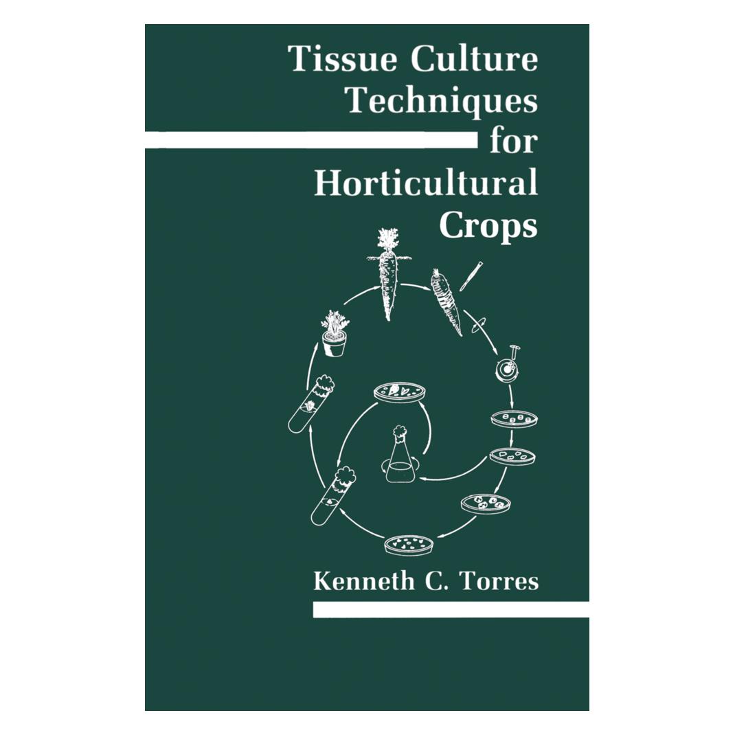 Springer Tissue Culture Techniques for Horticultural Crops (Englisch, Softcover, Kenneth C. Torres) (55531964)