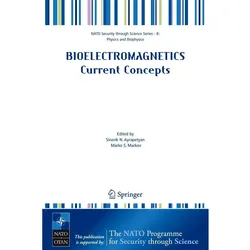 Bioelectromagnetics. Current Concepts, Fachbücher