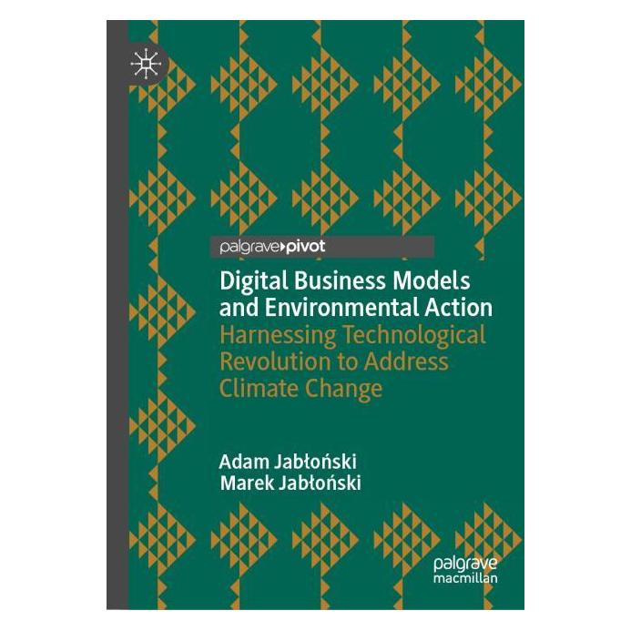 Springer Digital Business Models and Environmental Action (Englisch, Hardcover, Adam Jabłoński) (67909365)