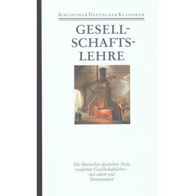 Gesellschaftslehre, Gebundene Ausgabe von Eckart Pankoke, Deutscher Klassiker Verlag, 978-3-618-66780-3
