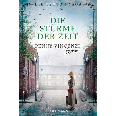 Die Stürme der Zeit, Taschenbuch von Penny Vincenzi, Goldmann