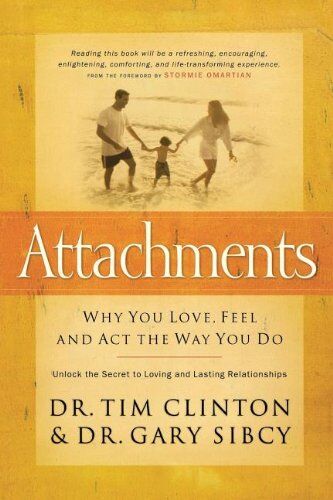 Tim Clinton - Attachments: Why You Love, Feel, and ACT the Way You Do - Preis vom 30.09.2026 09:01:18 h