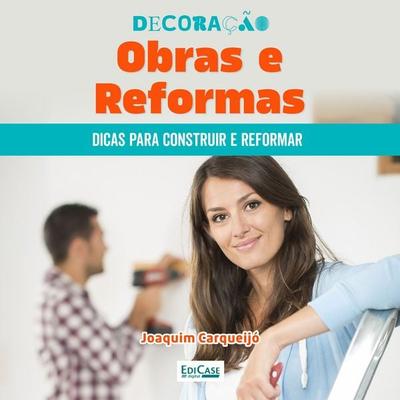 Decoração Obras e Reformas - EdiCase, Audio, 9786554743006