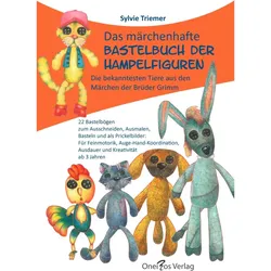 Triemer:Das märchenhafte Bastelbuch der, Ratgeber von Sylvie Triemer