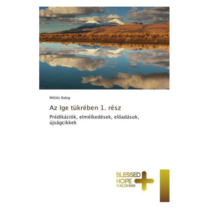 Various Publishers Az Ige tükrében 1. rész (Ungarisch, Miklós Balog) (55603001)