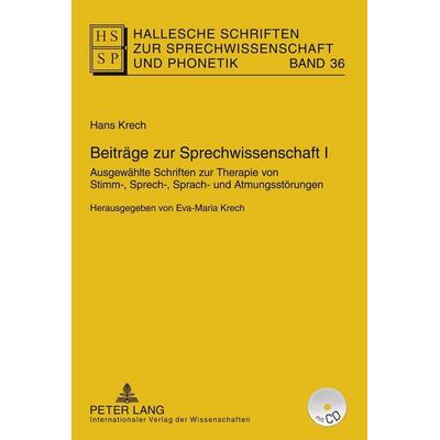Beiträge zur Sprechwissenschaft I, Gebundene Ausgabe von Eva-Maria Krech, Peter Lang GmbH, Internationaler Verlag der Wissenschaften,
