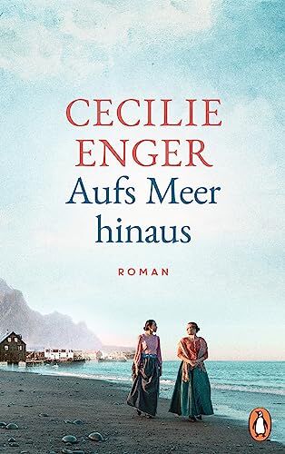 Cecilie Enger - Aufs Meer hinaus: Roman - Preis vom 11.10.2026 15:43:13 h