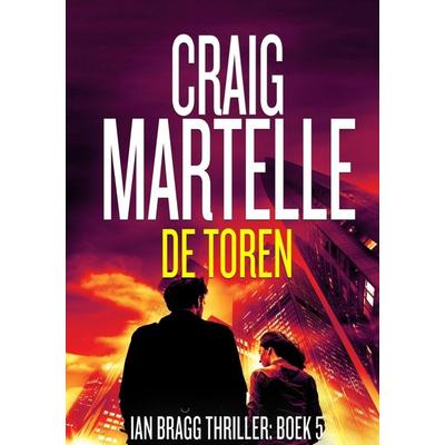 De Toren, Taschenbuch von Craig Martelle, Www.transfiction.nl, 978-94-038-2393-5