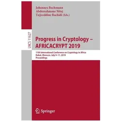 Progress in Cryptology - AFRICACRYPT 2019, Fachbücher von Johannes Buchmann, Abderrahmane Nitaj, Tajjeeddine Rachidi