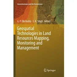 Geospatial Technologies in Land Resources Mapping, Monitoring and Management, Fachbücher