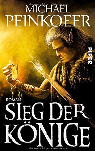 Michael Peinkofer - Sieg der Könige: Roman (Die Könige, Band 3) - Preis vom 09.10.2026 07:28:09 h