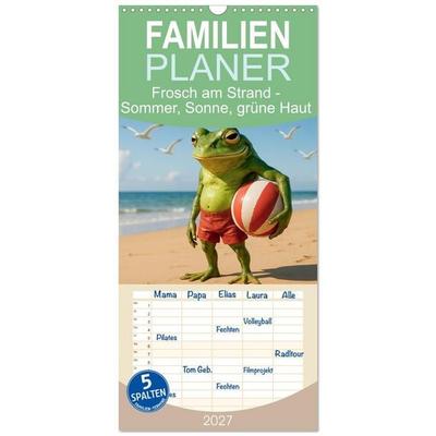 Familienplaner 2027 - Frosch am Strand - Sommer, Sonne, grüne Haut mit 5 Spalten (Wandkalender, 21 x 45 cm) CALVENDO