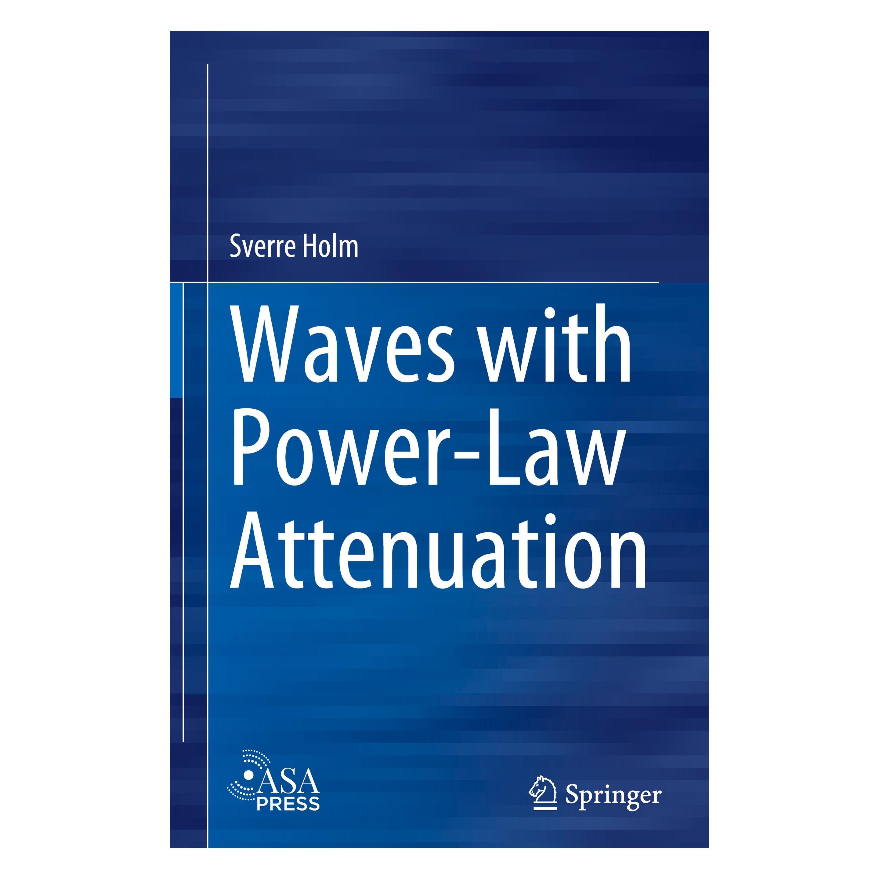 Springer Waves with Power-Law Attenuation (Englisch, Hardcover, Sverre Holm) (9783030149260)