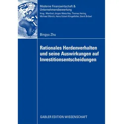 Rationales Herdenverhalten und seine Auswirkungen auf Investitionsentscheidungen, Fachbücher von Bingyu Zhu