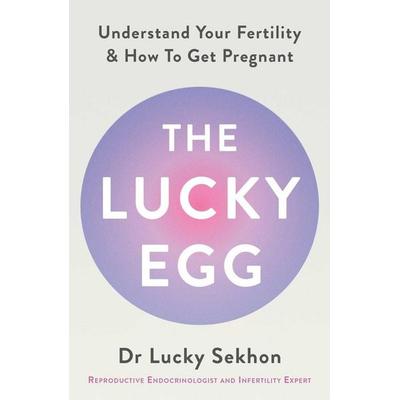 The Lucky Egg, Taschenbuch von Lucky Sekhon, Simon & Schuster Uk, 978-1-398-54958-6