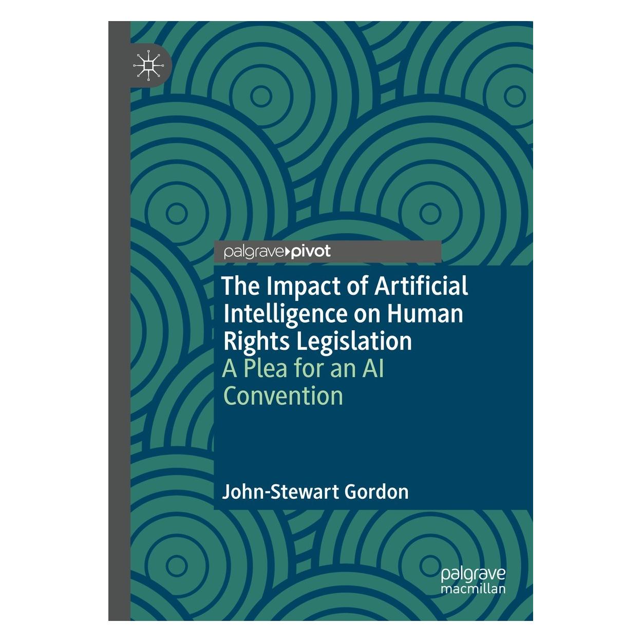 Springer The Impact of Artificial Intelligence on Human Rights Legislation (Englisch, Hardcover, John-Stewart Gordon) (9783031313875)