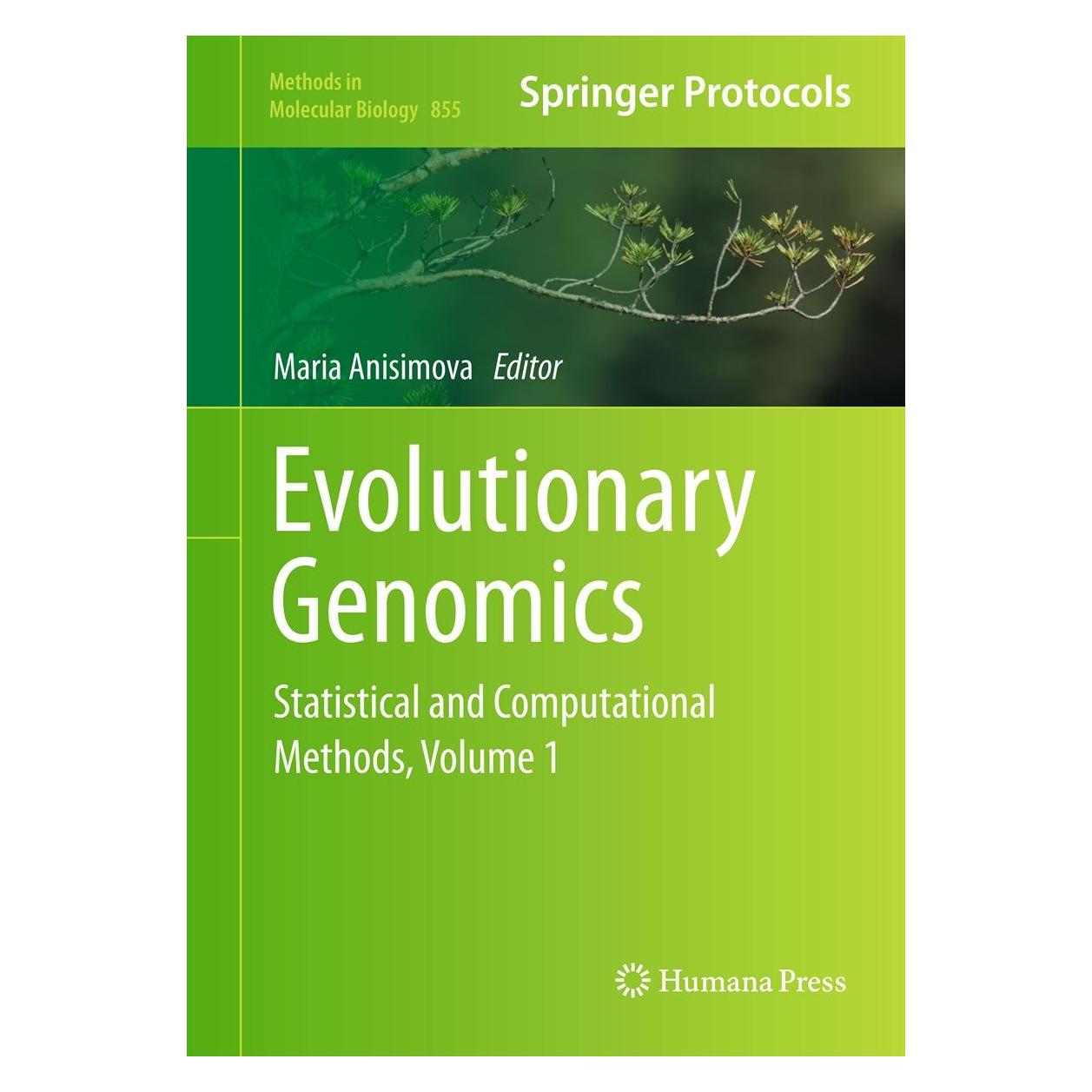 Humana Press Evolutionary Genomics (Englisch, Hardcover, Maria Anisimova) (9781617795817)