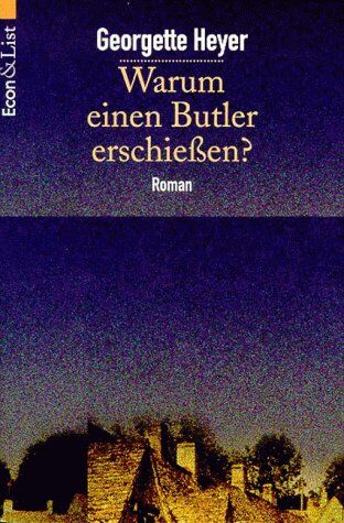 Georgette Heyer - Warum einen Butler erschießen? - Preis vom 10.10.2026 11:48:34 h