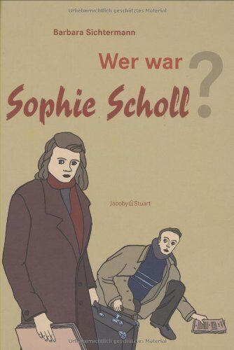 Barbara Sichtermann - Wer war Sophie Scholl? - Preis vom 12.10.2026 11:37:12 h