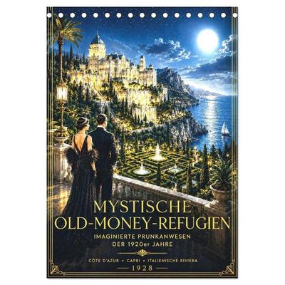 Mystische Old-Money-Zufluchtsorte (Tischkalender 2027 DIN A5 hoch), CALVENDO Monatskalender